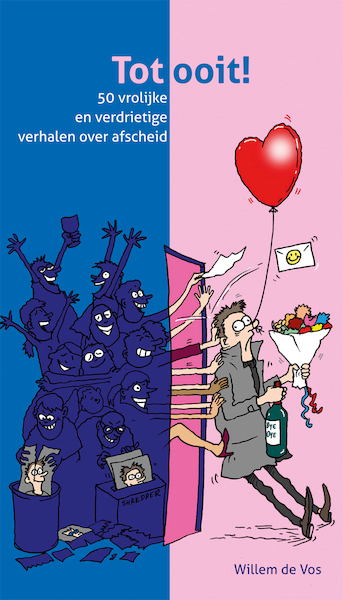 Tot ooit! - Willem de Vos (ISBN 9789085602729)