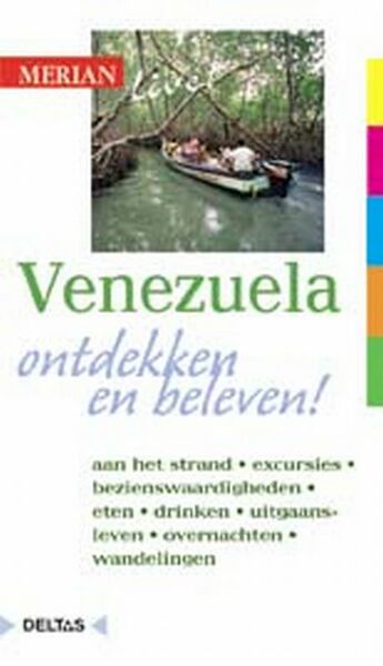 Merian Live Venezuela ed 2008 - G. Froese, S. Asal (ISBN 9789044719437)