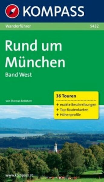 Rund um München West - Thomas Rettstatt (ISBN 9783850262286)