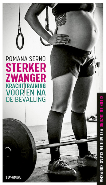 Sterker zwanger - Romana Serno (ISBN 9789044645293)