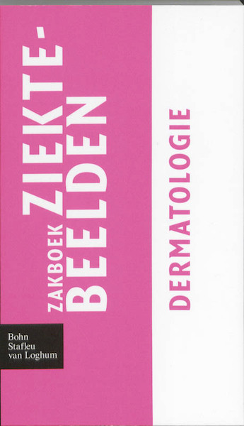 Zakboek ziektebeelden Dermatologie - (ISBN 9789031364688)