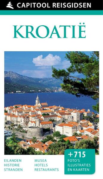 Capitool Kroatië - Leandro Zoppé, Gian Enrico Venturini (ISBN 9789000341870)