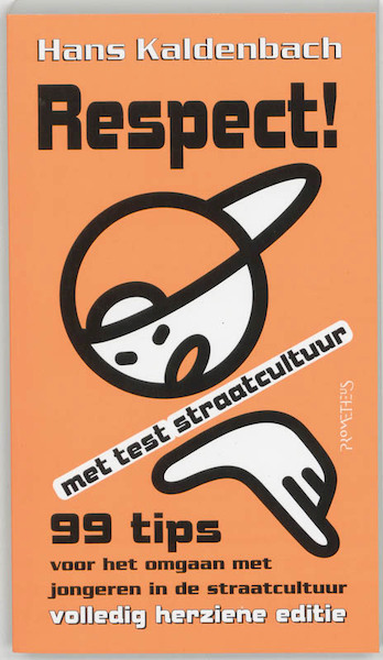 Respect - Hans Kaldenbach (ISBN 9789044607062)