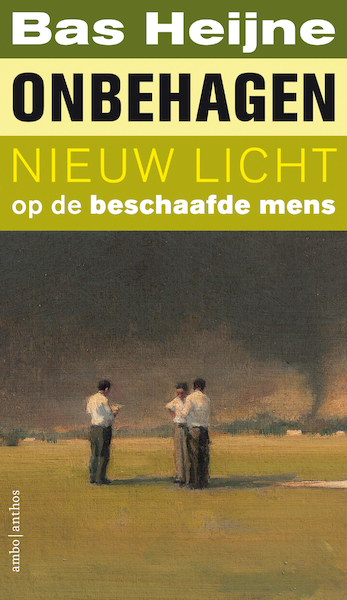 Onbehagen - Bas Heijne (ISBN 9789026335440)