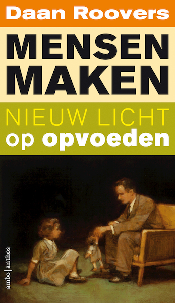 Mensen maken - Daan Roovers (ISBN 9789026338663)