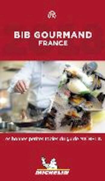 Michelin Bib Gourmand France 2019 - (ISBN 9782067230545)