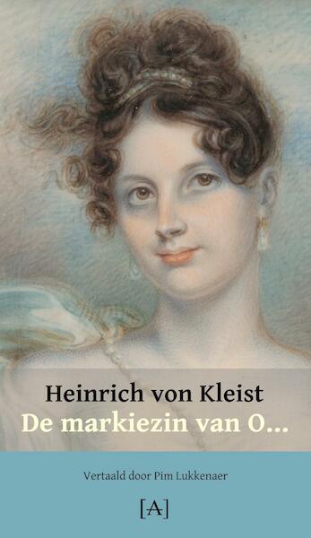De markiezin van O... - Heinrich von Kleist (ISBN 9789491618758)