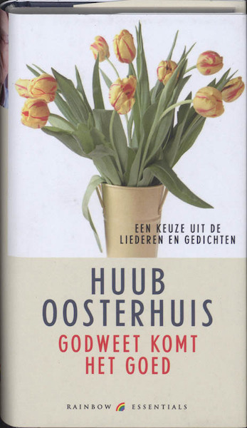 Godweet komt het goed - Huub Oosterhuis (ISBN 9789041740540)