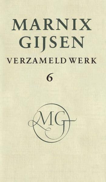 Verzameld werk / deel VI - M. Gijsen (ISBN 9789038895536)