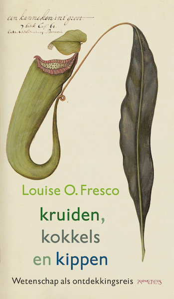 Kruiden, kokkels en kippen - Louise O. Fresco (ISBN 9789044653564)