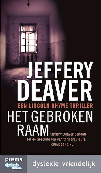 Het gebroken raam - Jeffery Deaver (ISBN 9789000339167)