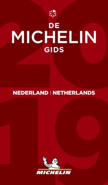 Nederland Netherlands - The MICHELIN Guide 2019 - (ISBN 9782067233386)