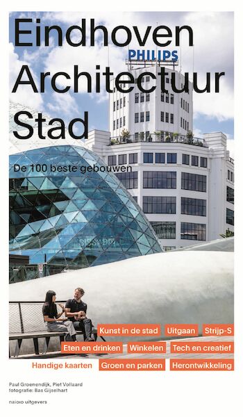 Eindhoven Architectuur stad - Paul Groenendijk, Piet Vollaard (ISBN 9789462084193)
