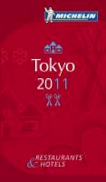 Michelin Guide Tokyo 2011 - (ISBN 9782067153592)