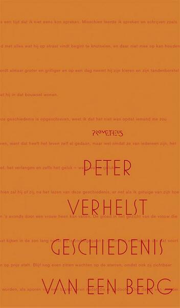 Geschiedenis van een berg - Peter Verhelst (ISBN 9789044625257)