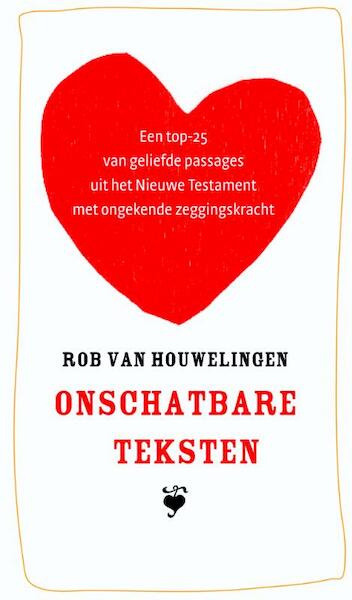 Onschatbare teksten - Rob van Houwelingen (ISBN 9789058818089)