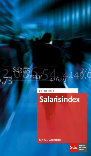 Salarisindex 2018 - A.J. Ouweneel (ISBN 9789012401494)