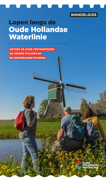 Wandelgids Oude Hollandse Waterlinie - Paul van Bodengraven, Sander Enderink (ISBN 9789491141287)