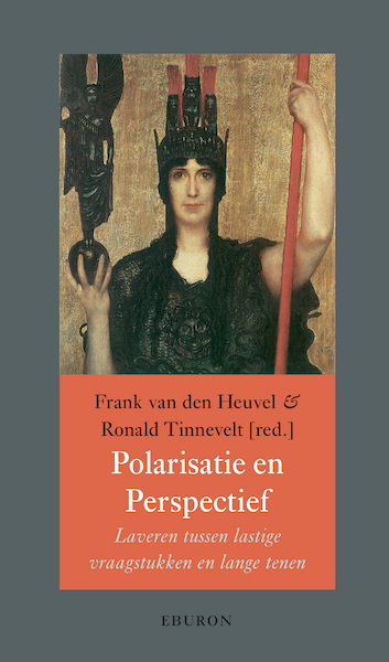 Polarisatie & Perspectief - Frank van den Heuvel, Ronald Tinnevelt (ISBN 9789463014175)