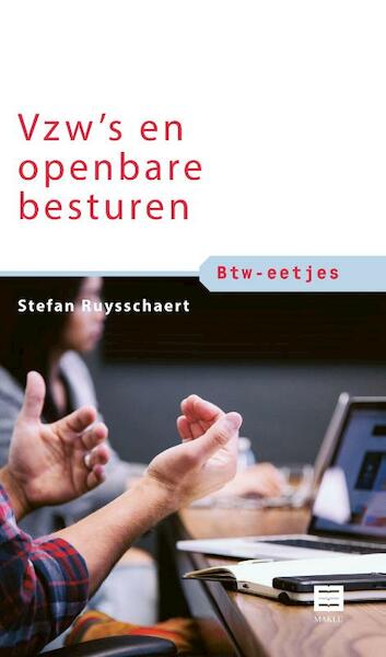 Btw-eetjes. Vzw’s en openbare besturen - Stefan Ruysschaert (ISBN 9789046609439)