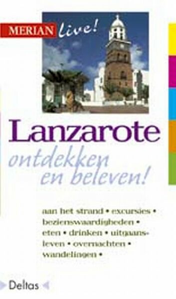 Merian Live Lanzarote ed 2010 - S. Weidemann (ISBN 9789024366019)