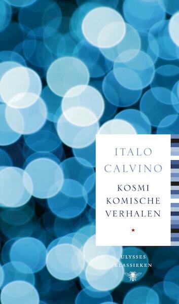 Kosmikomische verhalen - Italo Calvino (ISBN 9789023458005)