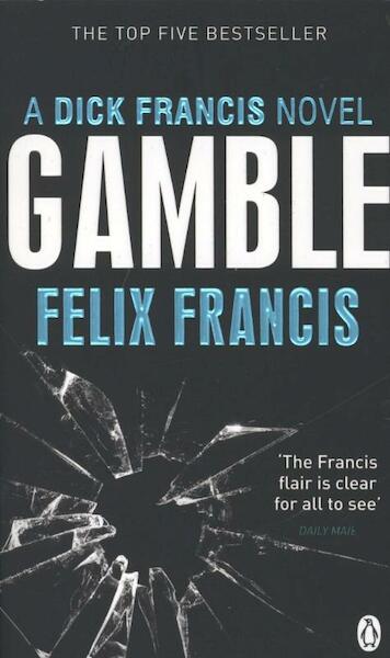 Gamble - Felix Francis (ISBN 9780241961025)