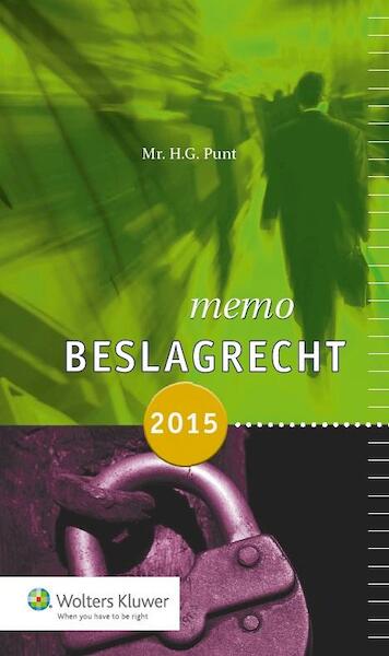Memo beslagrecht / 2015 - H.G. Punt (ISBN 9789013130379)