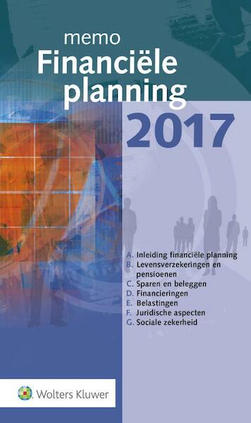 Memo Financiële planning 2017 - S.R.A. van Eijck (ISBN 9789013140750)