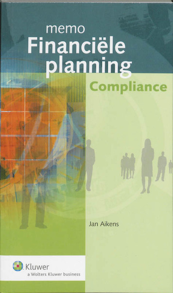 Memo financiele planning - Compliance - J. Aikens (ISBN 9789013061000)