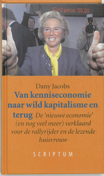Van kenniseconomie naar wild kapitalisme en terug - D. Jacobs, Dany Jacobs (ISBN 9789055942152)