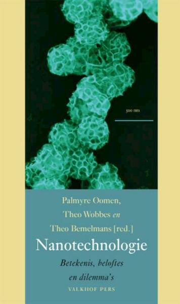 Nanotechnologie - (ISBN 9789056253257)