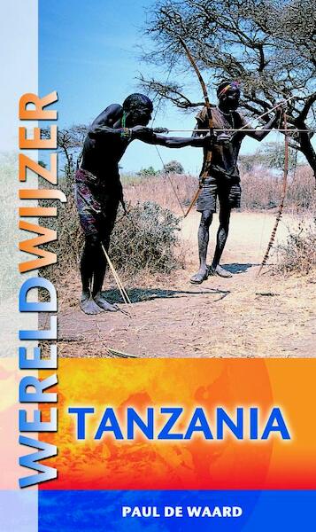 Tanzania - Paul de Waard (ISBN 9789038918310)