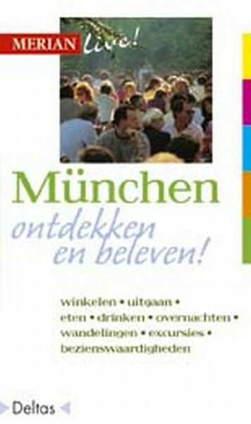 Merian Live Munchen ed 2003 - Hans Eckhart Rubesamen, Annette Rubesamen (ISBN 9789044701463)