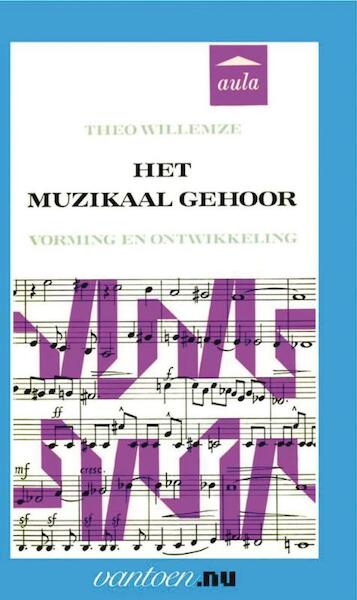 Muzikaal gehoor - Th. Willemze (ISBN 9789031507320)