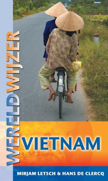 Reisgids Vietnam - Mirjam Letsch, Hans de Clercq (ISBN 9789038920979)