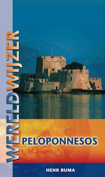 Reisgids Peloponnesos - Henk Buma (ISBN 9789038920870)