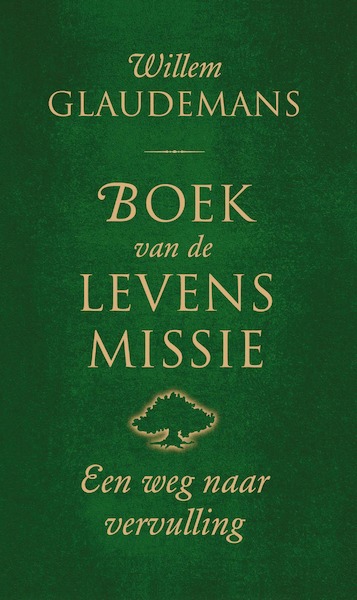 Boek van de levensmissie - Willem Glaudemans (ISBN 9789020210576)