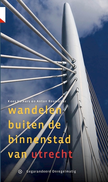 Wandelen buiten de binnenstad van Utrecht - Kees Volkers, A. Rosmüller (ISBN 9789078641117)