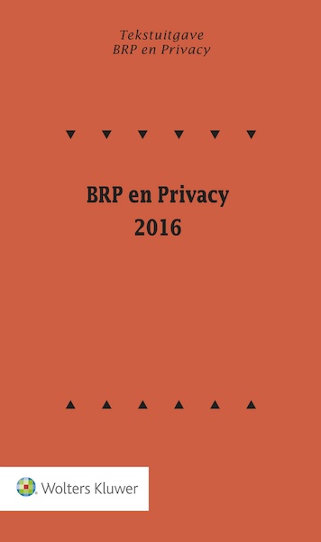 Tekstuitgave BRP en Privacy / 2016 - (ISBN 9789013136197)