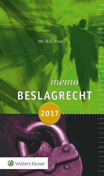 Memo beslagrecht 2017 - H.G. Punt (ISBN 9789013141672)