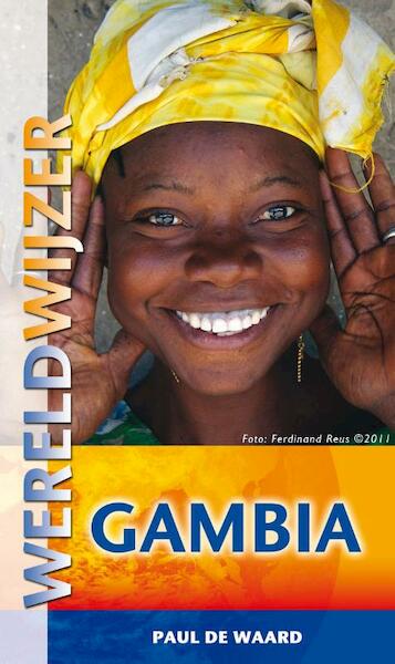 Gambia - Paul de Waard (ISBN 9789038920306)