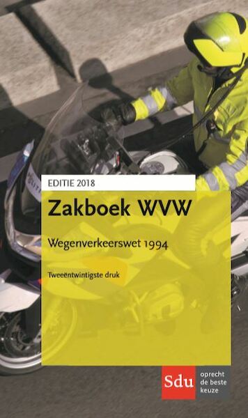 Zakboek WVW 1994, 22e druk (2018) - A.C. van der Pluijm (ISBN 9789012401951)