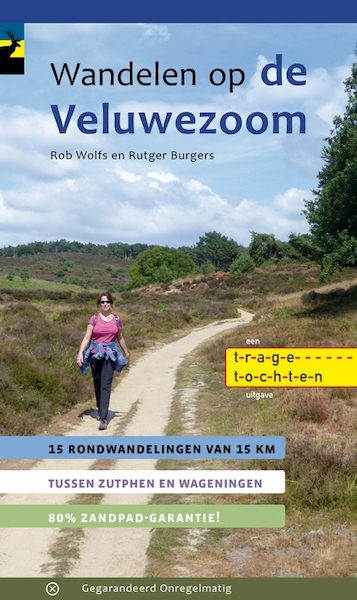 Wandelen op de Veluwezoom - Rob Wolfs, Rutger Burgers (ISBN 9789078641711)