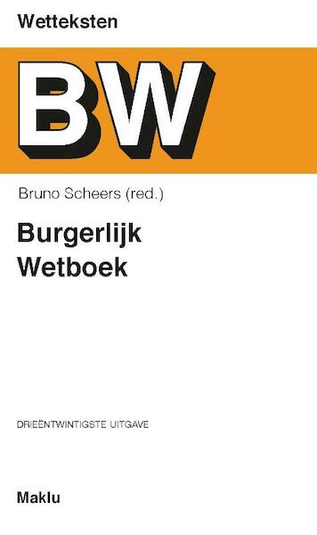 Burgerlijk Wetboek - (ISBN 9789046610664)