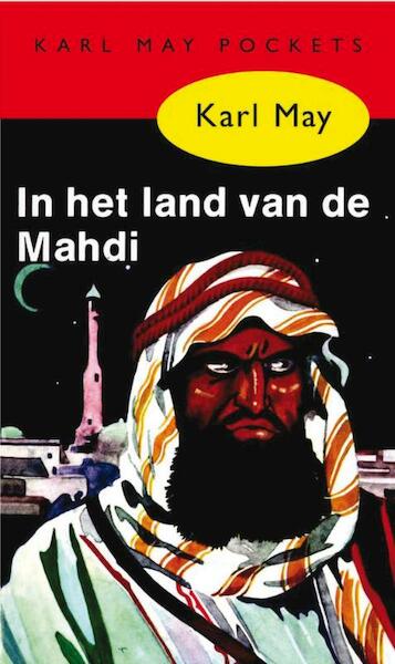 In het land van de Mahdi - Karl May (ISBN 9789031500239)