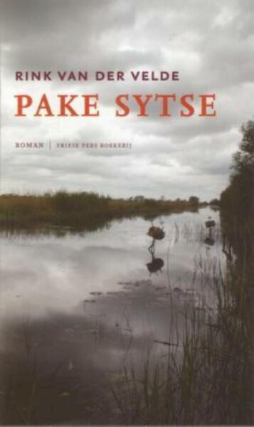 Pake Sytse - Rink van der Velde (ISBN 9789033014710)
