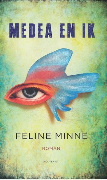 Medea en ik - Feline Minne (ISBN 9789089243089)