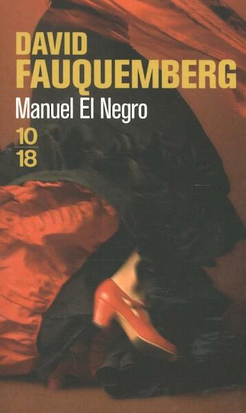 Manuel el Negro - David Fauquemberg (ISBN 9782264063373)