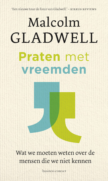 Praten met vreemden - Malcolm Gladwell (ISBN 9789047013266)
